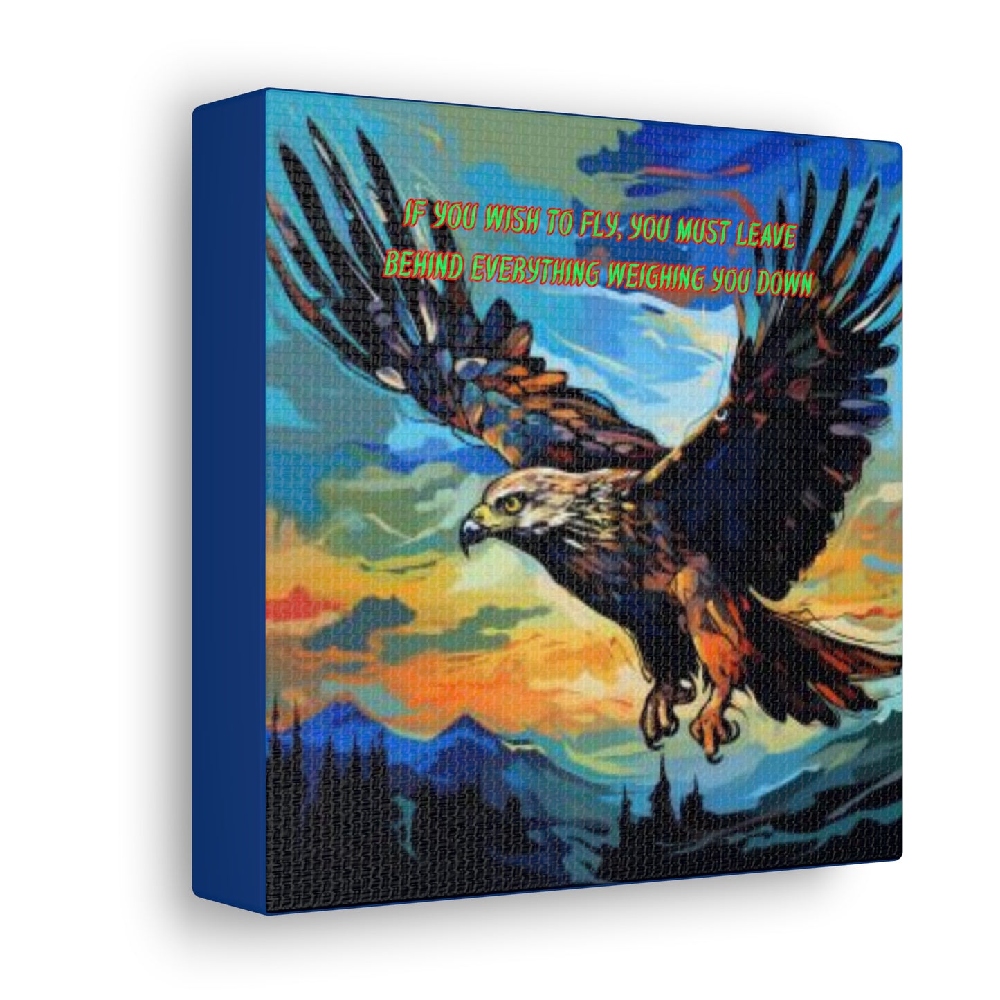 If you wish to fly Canvas Gallery Wraps