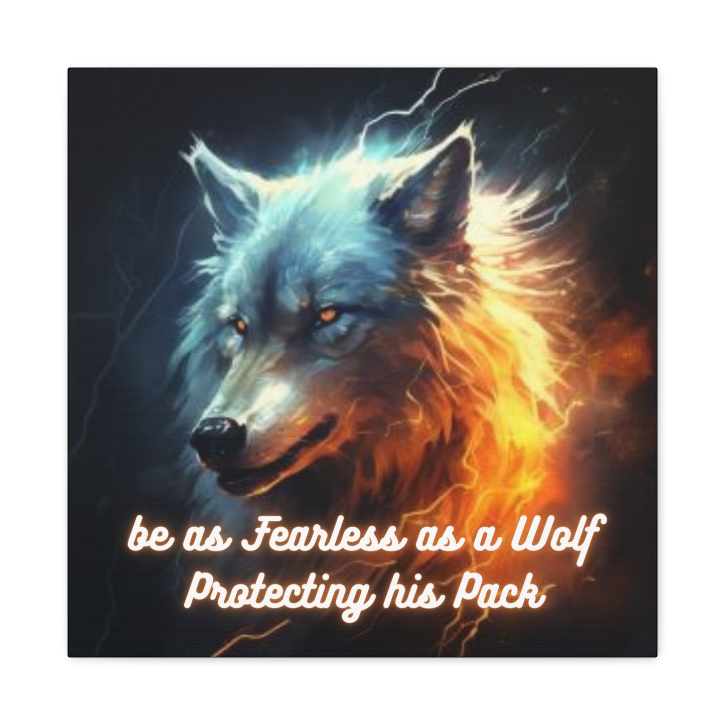 Fearless as a Wolf Canvas Gallery Wraps