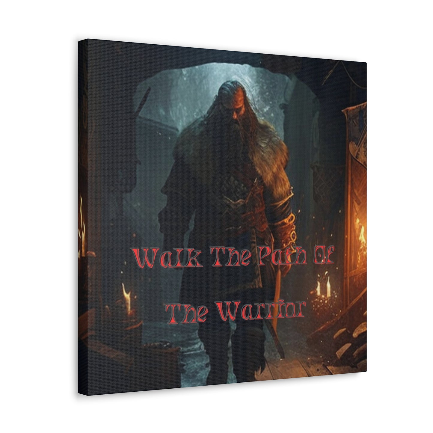 Walk The Path Of The Warrior Viking Canvas Gallery Wrap