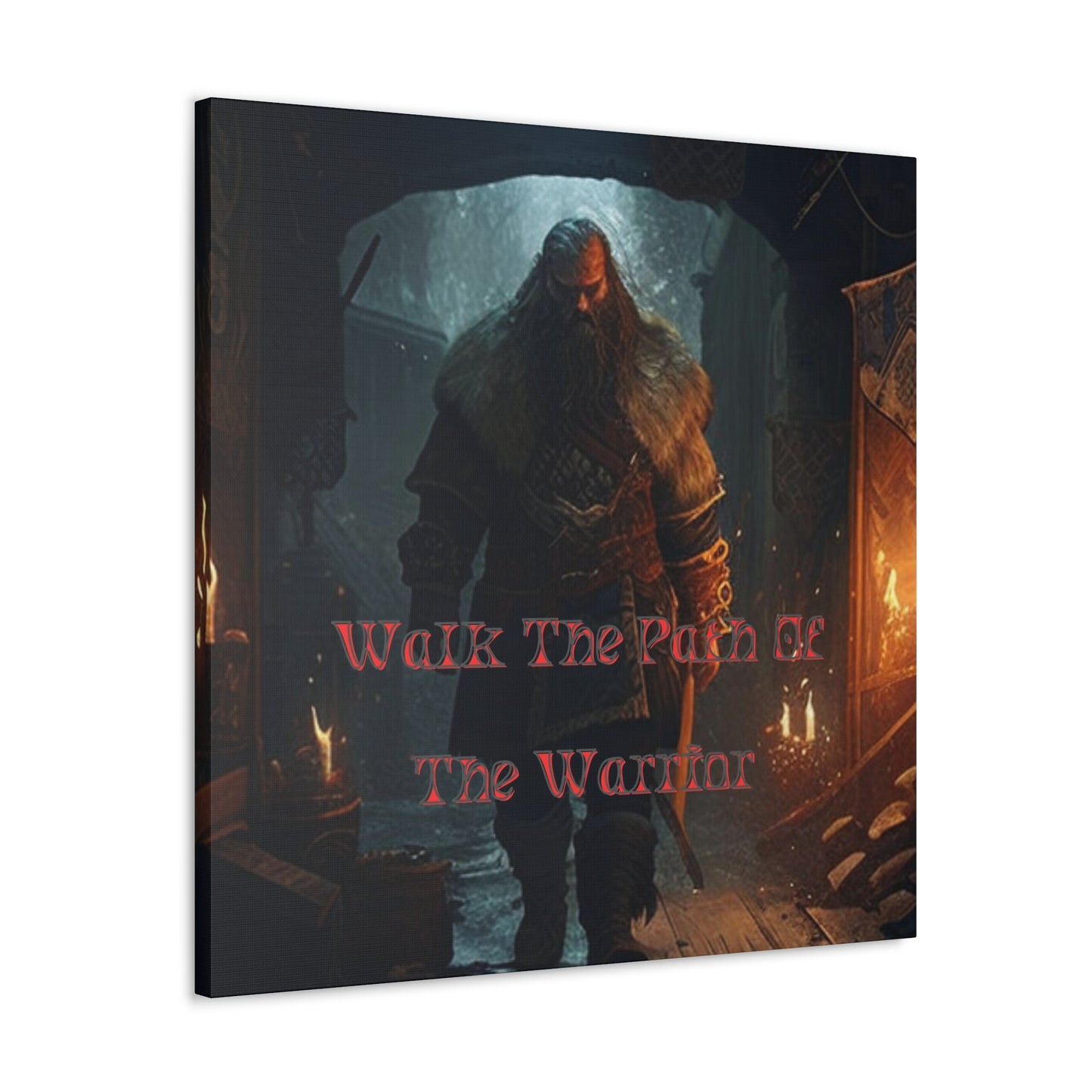 Walk The Path Of The Warrior Viking Canvas Gallery Wrap