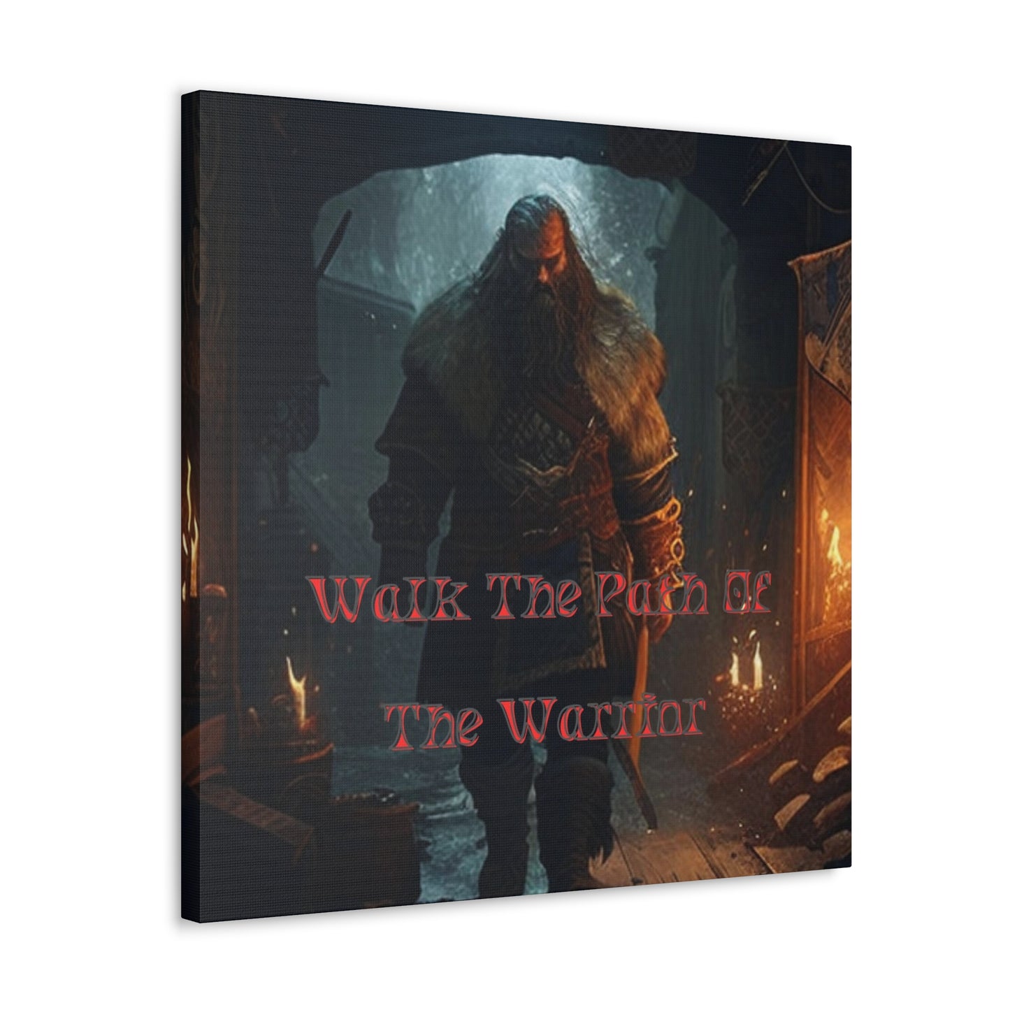 Walk The Path Of The Warrior Viking Canvas Gallery Wrap