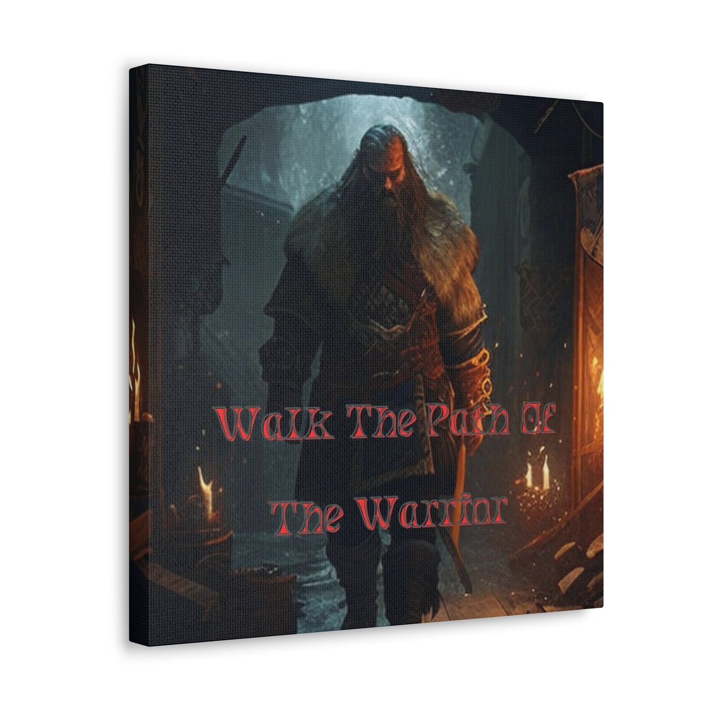 Walk The Path Of The Warrior Viking Canvas Gallery Wrap