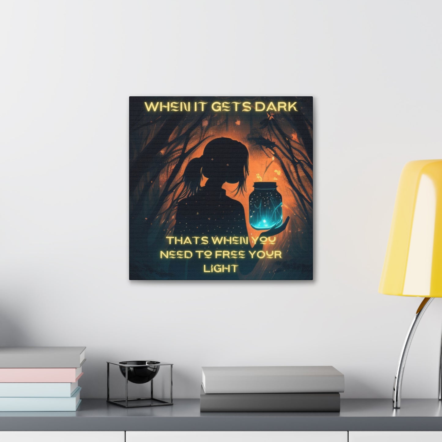 When It Gets Dark Canvas Gallery Wraps