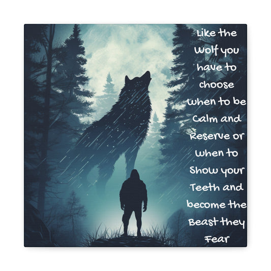 fear the wolf Canvas Gallery Wraps